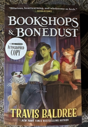 BOOKSHOPS & BONEDUST by Travis Baldree