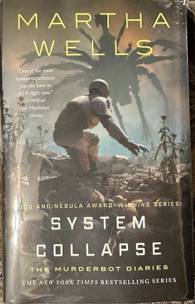SYSTEM COLLAPSE by Martha Wells