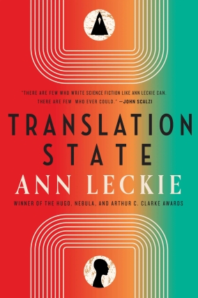 TRANSLATION STATE by Ann Leckie