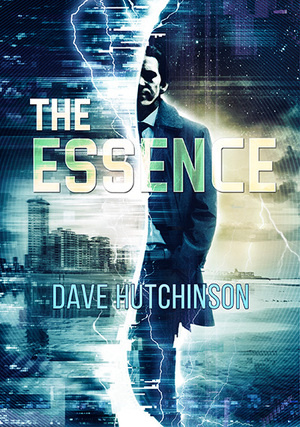 THE ESSENCE by Dave Hutchinson