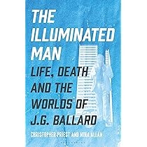 THE ILLUMINATED MAN by Christopher Priest & Nina Allan
